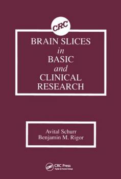 Hardcover Brain Slices in Basic and Clinical Research Book