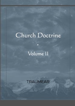Paperback Church Doctrine - Volume II Book