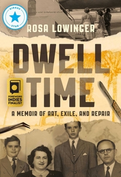 Hardcover Dwell Time: A Memoir of Art, Exile, and Repair Book