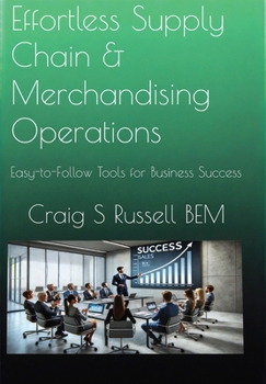 Hardcover Effortless Supply Chain & Merchandising Operations [Large Print] Book