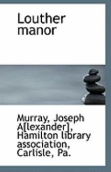 Paperback Louther Manor Book