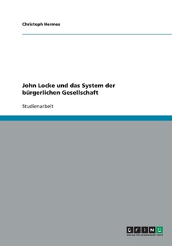 Paperback John Locke und das System der bürgerlichen Gesellschaft [German] Book