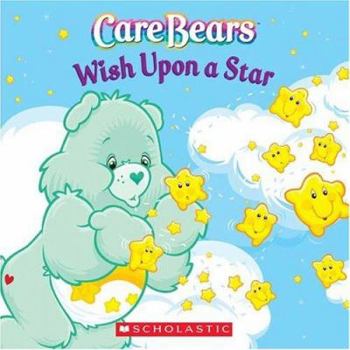 Board book Care Bears: Wish Upon a Star Book