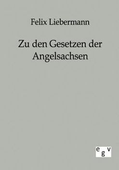 Zu Den Gesetzen Der Angelsachsen
