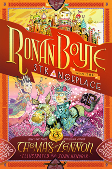 Hardcover Ronan Boyle Into the Strangeplace (Ronan Boyle #3) Book