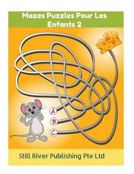 Paperback Mazes Puzzles Pour Les Enfants 2 [French] Book