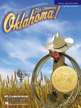 Paperback Oklahoma! - 75th Anniversary Edition: Vocal Selections Book