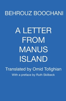 Paperback A Letter From Manus Island Book