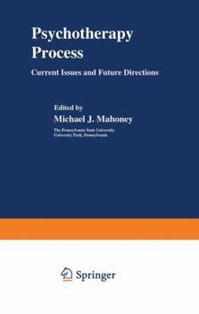 Paperback Psychotherapy Process: Current Issues and Future Directions Book