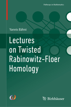 Hardcover Lectures on Twisted Rabinowitz-Floer Homology Book