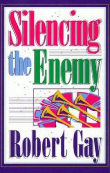 Paperback Silencing the Enemy Book