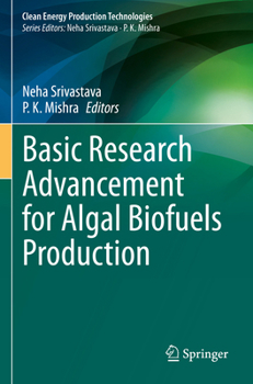 Paperback Basic Research Advancement for Algal Biofuels Production Book
