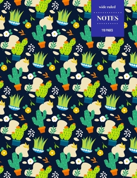 Wide Ruled Notes 110 Pages: Cactus Notebook for Kids, Teens and Students | Succulent Llama Pattern