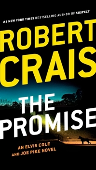 The Promise - Book #16 of the Elvis Cole and Joe Pike