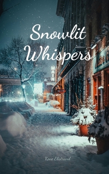 Paperback Snowlit Whispers Book