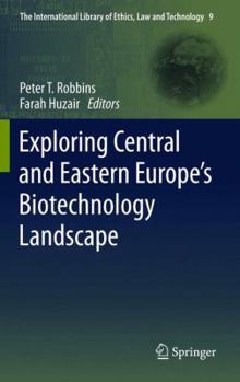 Paperback Exploring Central and Eastern Europe's Biotechnology Landscape Book