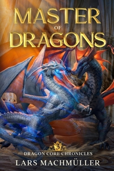 Paperback Master of Dragons: A Reincarnation LitRPG Adventure Book