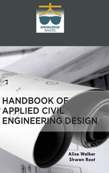 Hardcover Handbook of Applied Civil Engineering Design Book