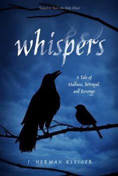 Paperback WHISPERS: A Tale of Madness, Betrayal, and Revenge Book
