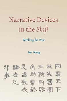 Paperback Narrative Devices in the Shiji: Retelling the Past Book