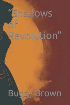 Paperback "Shadows of Revolution" Book