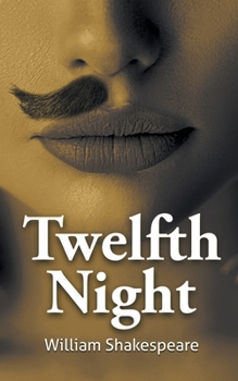 Paperback William Shakespeare's The Twelfth Night Book