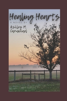 Healing Hearts - Book #2 of the Through My Eyes