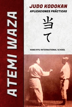 Paperback Atemi Waza Judo Kodokan - Aplicaciones prácticas [Spanish] Book