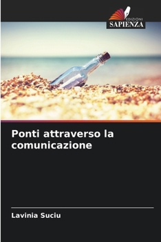 Paperback Ponti attraverso la comunicazione [Italian] Book