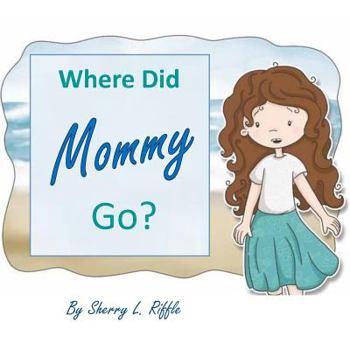 Paperback Where Did Mommy Go? Book