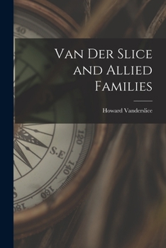 Paperback Van Der Slice and Allied Families Book