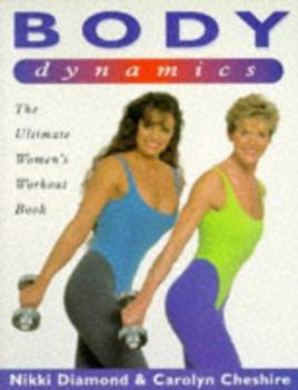 Paperback Body Dynamics: The Ultimate Women's Workout Book