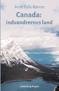 Paperback Canada: indvandrernes land [Danish] Book