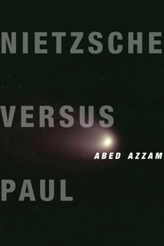 Hardcover Nietzsche Versus Paul: A Reading of Dionysus Under the Guise of Christianity Book