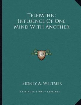 Paperback Telepathic Influence of One Mind with Another Book