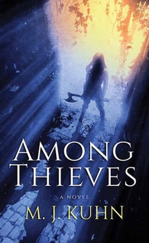 Among Thieves - Book #1 of the Thieves