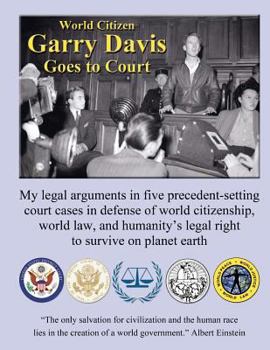 Paperback World Citizen Garry Davis goes to Court Book