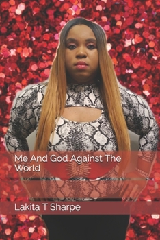 Paperback Me And God Against The World Book