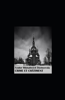 Paperback Crime et ch?timent illustree [French] Book