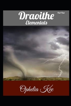 Paperback Draoithe: Elementals: Part 4 Book