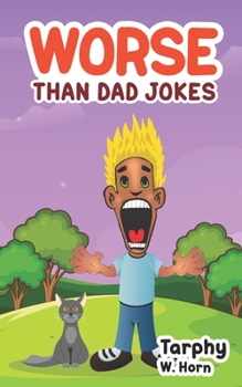 Paperback Worse Than Dad Jokes Book