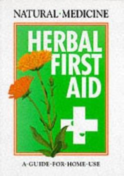 Paperback Natural Medicine - Herbal First Aid Book