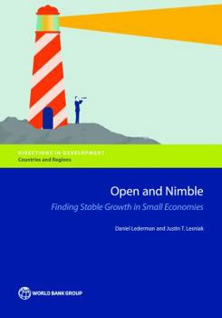 Paperback Open and Nimble: Finding Stable Growth in Small Economies Book