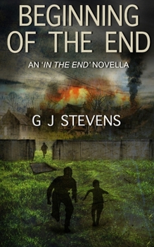 Paperback Beginning of the End: An In The End Novella Book