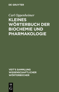 Hardcover Kleines Wörterbuch Der Biochemie Und Pharmakologie [German] Book