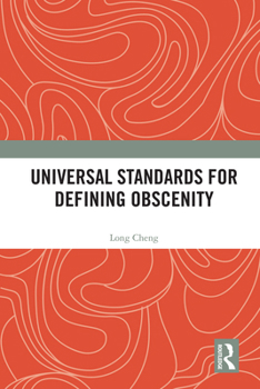 Hardcover Universal Standards for Defining Obscenity Book