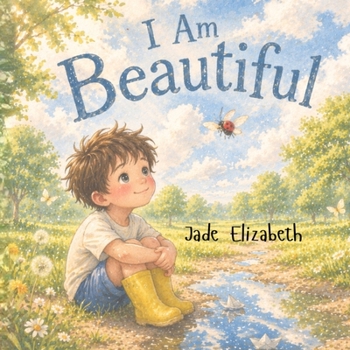 I am beautiful.