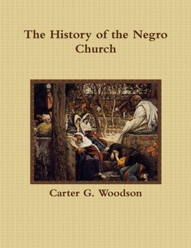 Paperback The History of the Negro Church Book