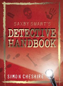 Paperback Saxby Smart's Detective Handbook. Simon Cheshire Book