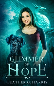 Glimmer of Hope: An Urban Fantasy Novel - Book #2 of the Other Realm